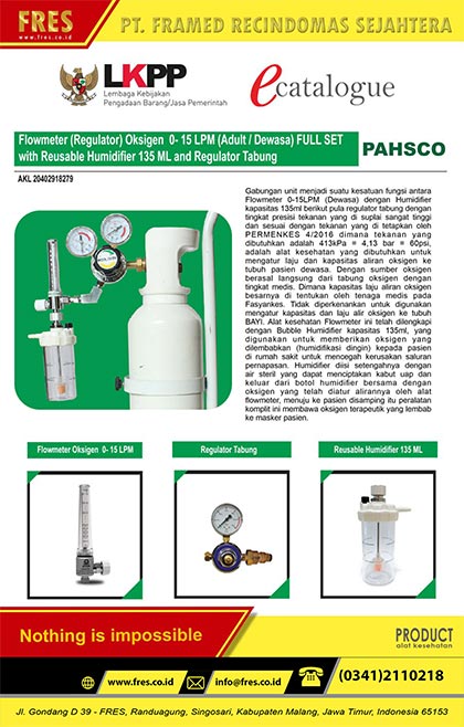 PAHSCO Flowmeter (Regulator) Oksigen 0- 15 LPM (Adult / Dewasa) FULL SET with Reusable Humidifier 135 ML and Regulator Tabung